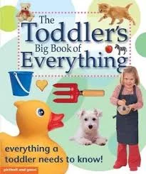 The Toddler's Big Book of Everything